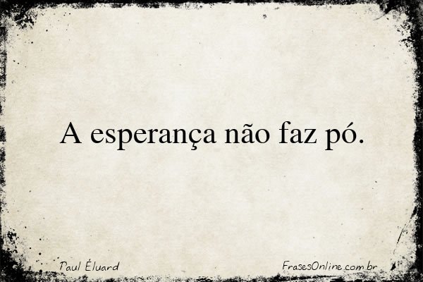 Frase de Paul Éluard