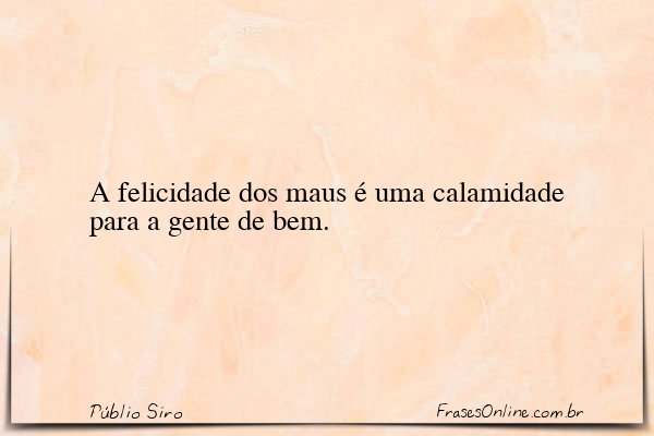 Frase de Públio Siro