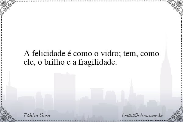 Frase de Públio Siro
