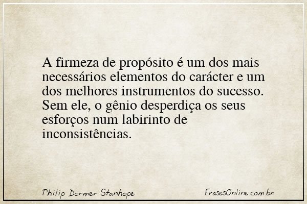 Frase de Philip Dormer Stanhope