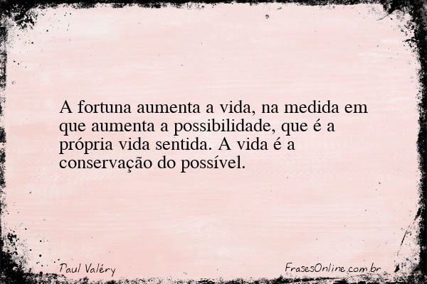 Frase de Paul Valéry