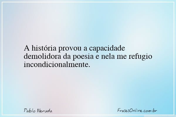Frase de Pablo Neruda