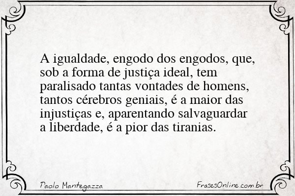 Frase de Paolo Mantegazza