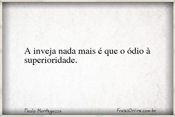 Frase de Paolo Mantegazza