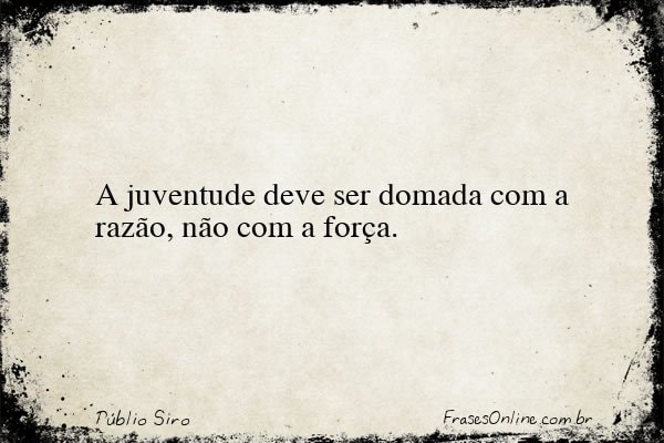 Frase de Públio Siro
