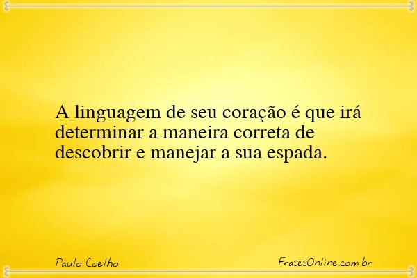 Frase de Paulo Coelho