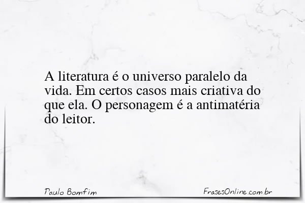 Frase de Paulo Bomfim