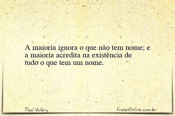 Frase de Paul Valéry