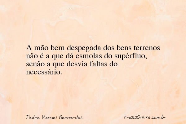 Frase de Padre Manuel Bernardes