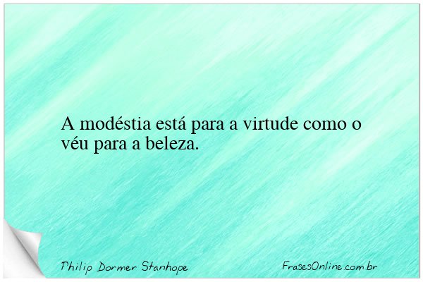 Frase de Philip Dormer Stanhope