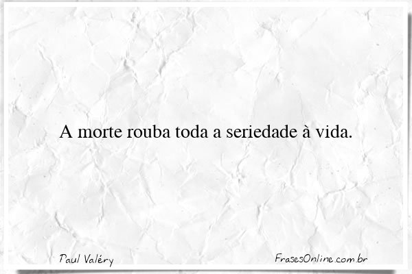 Frase de Paul Valéry