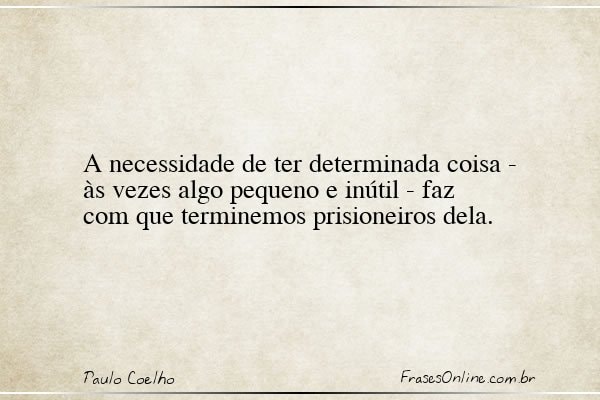Frase de Paulo Coelho