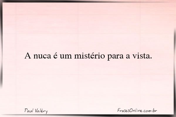 Frase de Paul Valéry
