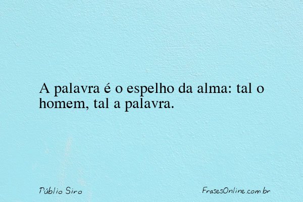 Frase de Públio Siro