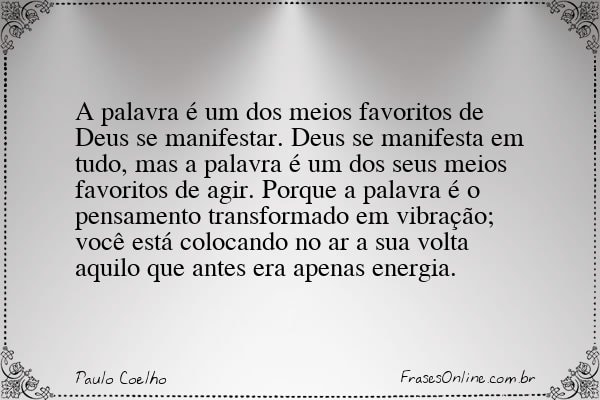 Frase de Paulo Coelho