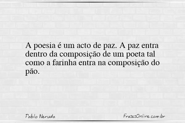 Frase de Pablo Neruda