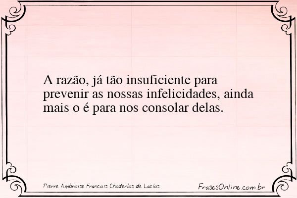 Frase de Pierre Ambroise François Choderlos de Laclos