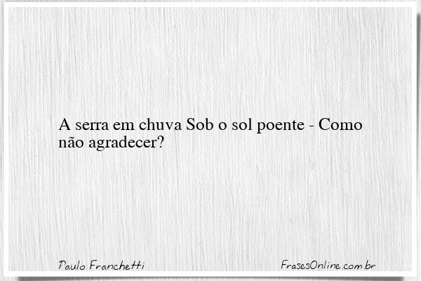 Frase de Paulo Franchetti