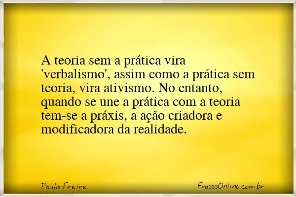 Frase de Paulo Freire