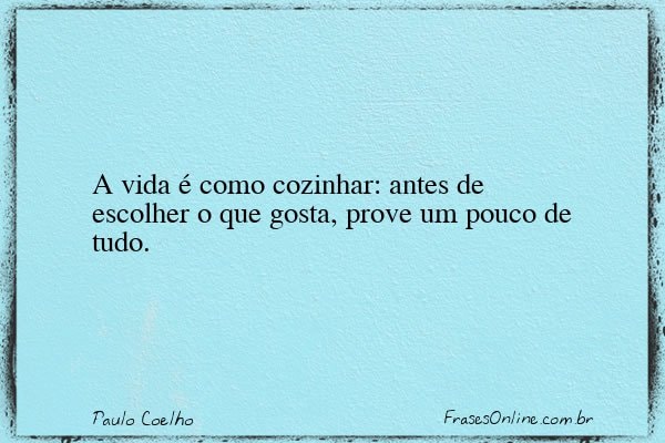 Frase de Paulo Coelho