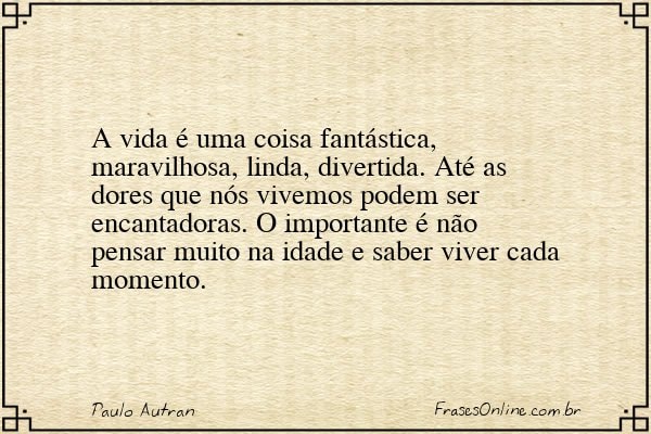 Frase de Paulo Autran