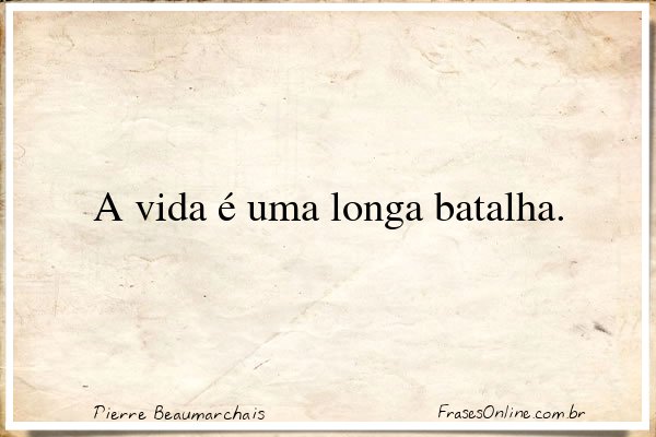 Frase de Pierre Beaumarchais