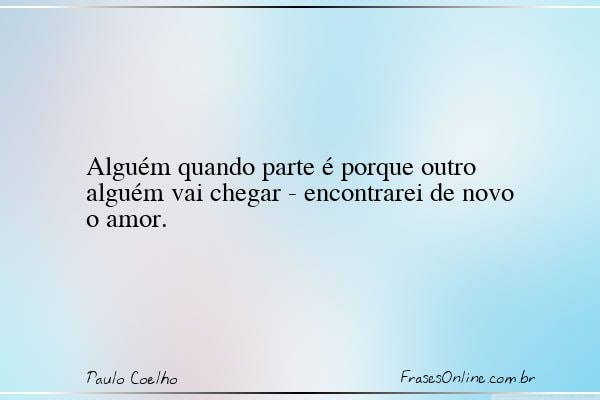 Frase de Paulo Coelho