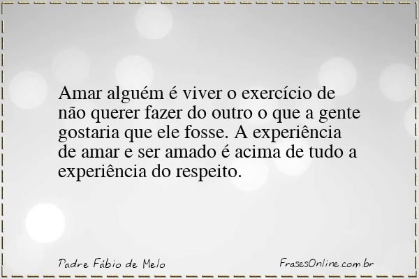 Frase de Padre Fábio de Melo