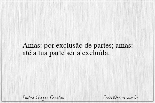 Frase de Pedro Chagas Freitas