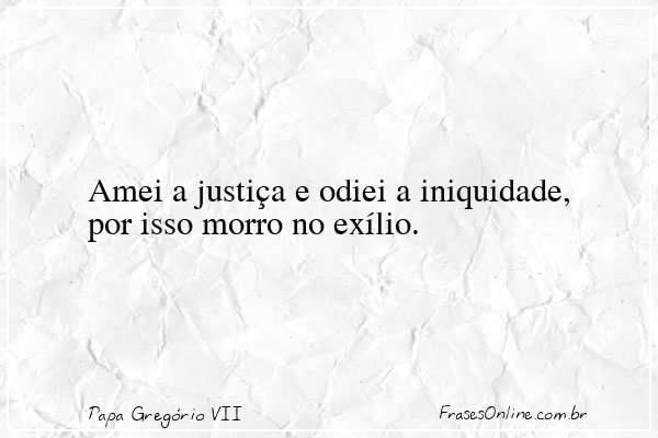 Frase de Papa Gregório VII