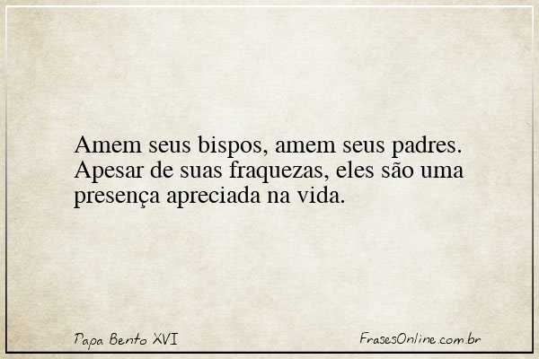 Frase de Papa Bento XVI