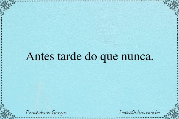 Frase de Provérbios Gregos