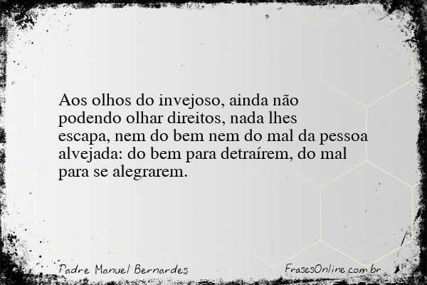 Frase de Padre Manuel Bernardes