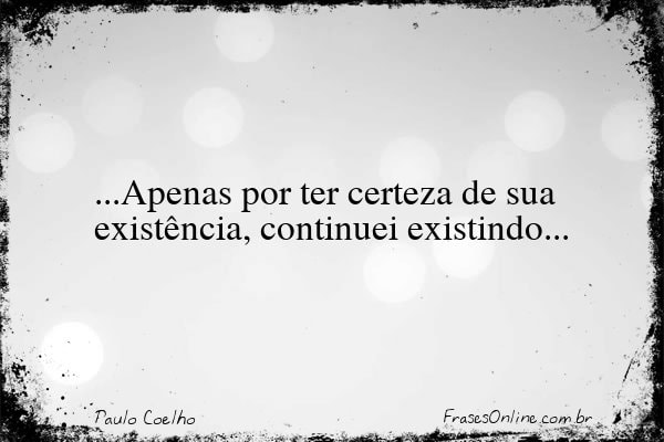 Frase de Paulo Coelho