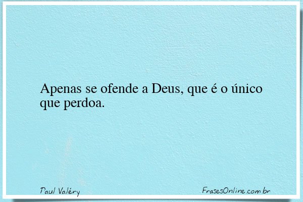 Frase de Paul Valéry