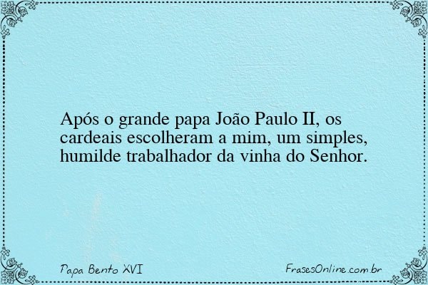 Frase de Papa Bento XVI