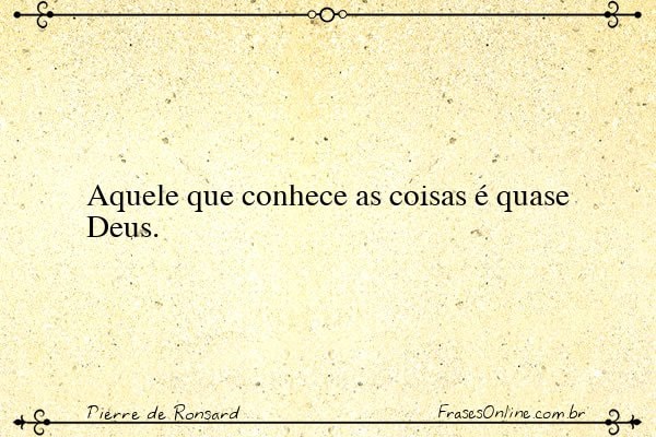 Frase de Pierre de Ronsard