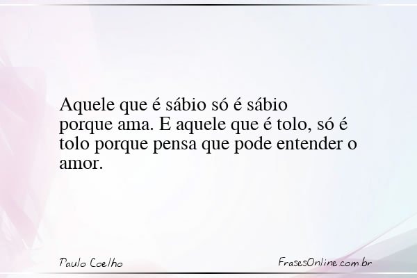 Frase de Paulo Coelho