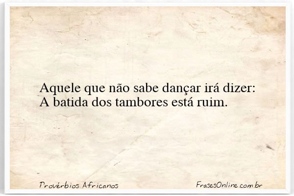 Frase de Provérbios Africanos