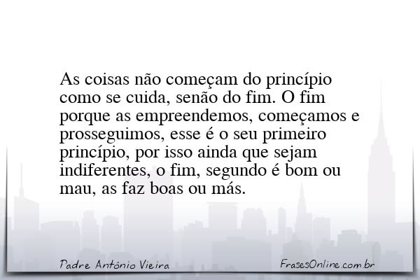 Frase de Padre Antônio Vieira