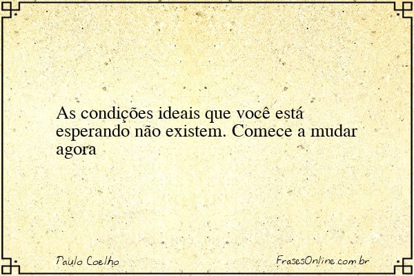 Frase de Paulo Coelho