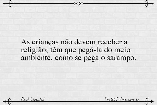 Frase de Paul Claudel