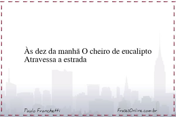 Frase de Paulo Franchetti