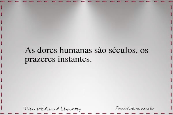 Frase de Pierre-Édouard Lémontey