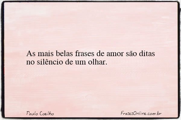 Frase de Paulo Coelho