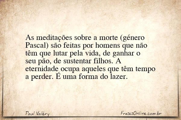 Frase de Paul Valéry