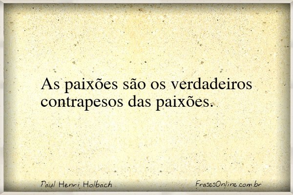 Frase de Paul Henri Holbach