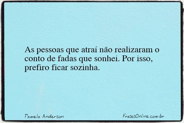 Frase de Pamela Anderson