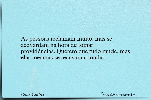 Frase de Paulo Coelho