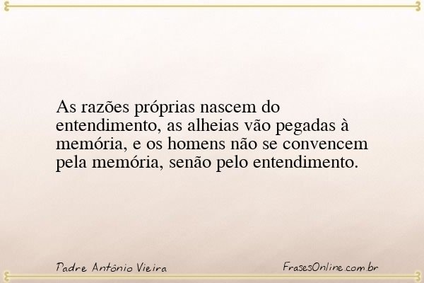 Frase de Padre Antônio Vieira